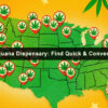 Nearest Marijuana Dispensary